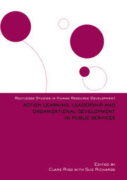 Action Learning, Leadership and Organizational Development in Public Services book cover