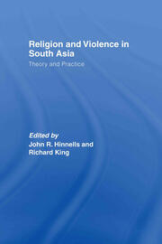 Religion and Violence in South Asia: Theory and Practice book cover
