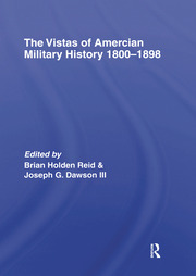 The Vistas of American Military History 1800-1898 book cover