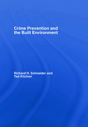 Crime Prevention and the Built Environment book cover