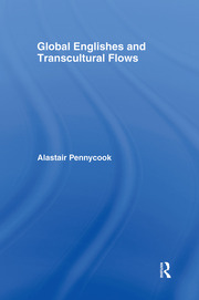 Global Englishes and Transcultural Flows book cover