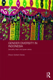 Gender Diversity in Indonesia: Sexuality, Islam and Queer Selves book cover