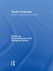Youth Cultures: Scenes, Subcultures and Tribes book cover