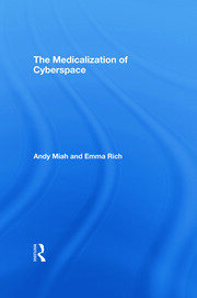 The Medicalization of Cyberspace book cover