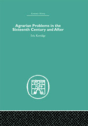 Agrarian Problems in the Sixteenth Century and After book cover