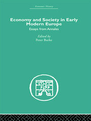 Economy and Society in Early Modern Europe: Essays from Annales book cover