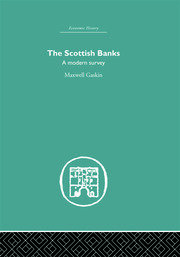 The Scottish Banks: A modern survey book cover