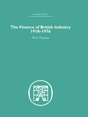 The Finance of British Industry, 1918-1976 book cover