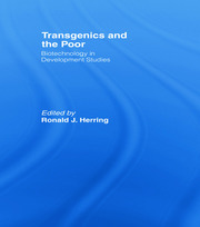 Transgenics and the Poor: Biotechnology in Development Studies book cover