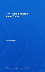 The Trans-Saharan Slave Trade book cover