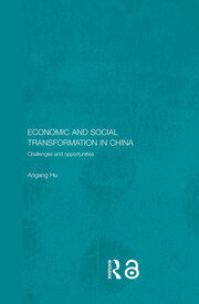 Economic and Social Transformation in China: Challenges and Opportunities book cover
