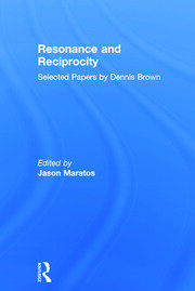 Resonance and Reciprocity: Selected Papers by Dennis Brown book cover