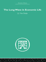The Long Wave in Economic Life book cover