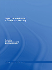 Japan, Australia and Asia-Pacific Security book cover