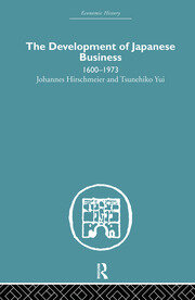 The Development of Japanese Business: 1600-1973 book cover
