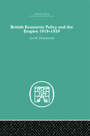 British Economic Policy and Empire, 1919-1939 book cover