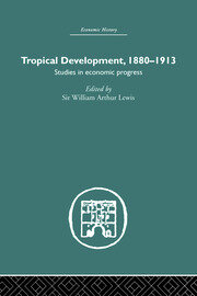 Tropical Development: 1880-1913 book cover
