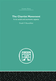 Chartist Movement: in its Social and Economic Aspects book cover
