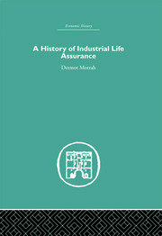 A History of Industrial Life Assurance book cover