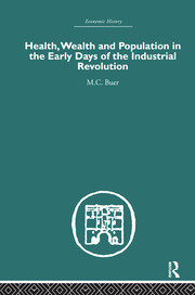 Health, Wealth and Population in the Early Days of the Industrial Revolution book cover