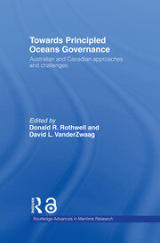 Towards Principled Oceans Governance: Australian and Canadian Approaches and Challenges book cover