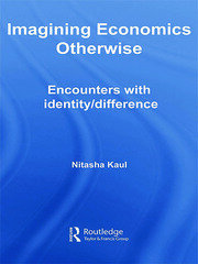 Imagining Economics Otherwise: Encounters with Identity/Difference book cover