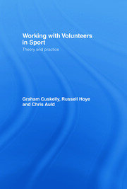 Working with Volunteers in Sport: Theory and Practice book cover
