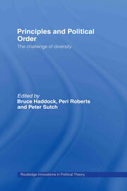 Principles and Political Order: The Challenge of Diversity book cover