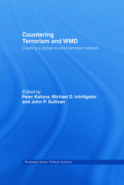 Countering Terrorism and WMD: Creating a Global Counter-Terrorism Network book cover