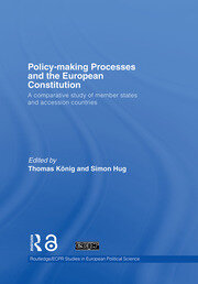Policy-Making Processes and the European Constitution: A Comparative Study of Member States and Accession Countries book cover