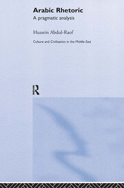 Arabic Rhetoric: A Pragmatic Analysis book cover