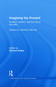 Imagining the Present: Context, Content, and the Role of the Critic book cover