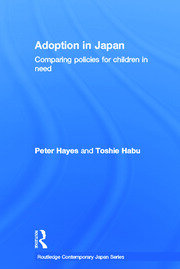 Adoption in Japan: Comparing Policies for Children in Need book cover