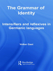 The Grammar of Identity: Intensifiers and Reflexives in Germanic Languages book cover