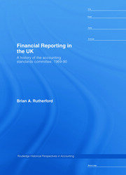 Financial Reporting in the UK: A History of the Accounting Standards Committee, 1969-1990 book cover