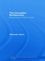 The Innovative Bureaucracy: Bureaucracy in an Age of Fluidity book cover