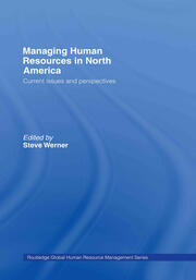 Managing Human Resources in North America: Current Issues and Perspectives book cover