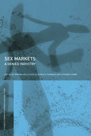 Sex Markets: A Denied Industry book cover