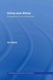 China and Africa: Engagement and Compromise book cover