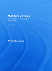 Multi-Ethnic France: Immigration, Politics, Culture and Society book cover