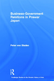 Business-Government Relations in Prewar Japan book cover
