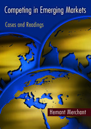 Competing in Emerging Markets: Cases and Readings book cover