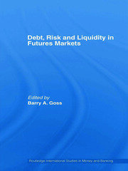 Debt, Risk and Liquidity in Futures Markets book cover