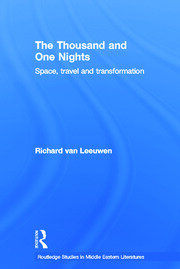 The Thousand and One Nights: Space, Travel and Transformation book cover