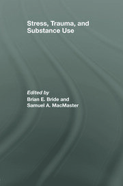 Stress, Trauma and Substance Use book cover