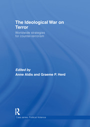 The Ideological War on Terror: Worldwide Strategies For Counter-Terrorism book cover