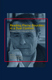 Reading Pierre Bourdieu in a Dual Context: Essays from India and France book cover