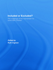 Included or Excluded?: The Challenge of the Mainstream for Some SEN Children book cover