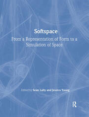 Softspace: From a Representation of Form to a Simulation of Space book cover
