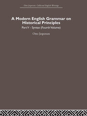 A Modern English Grammar on Historical Principles: Volume 5, Syntax (fourth volume) book cover